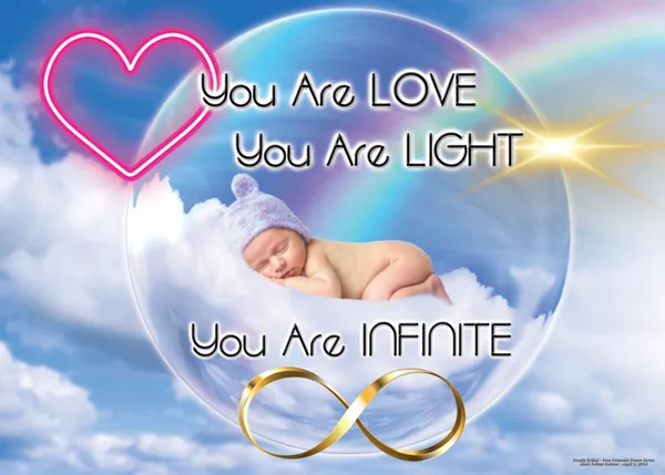 You Are Love, You Are Light, You Are Infinite